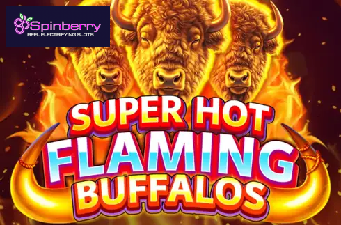 Super Hot Flaming Buffalos